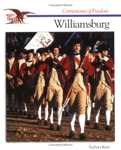 Williamsburg (Cornerstones of Freedom) Non-fiction