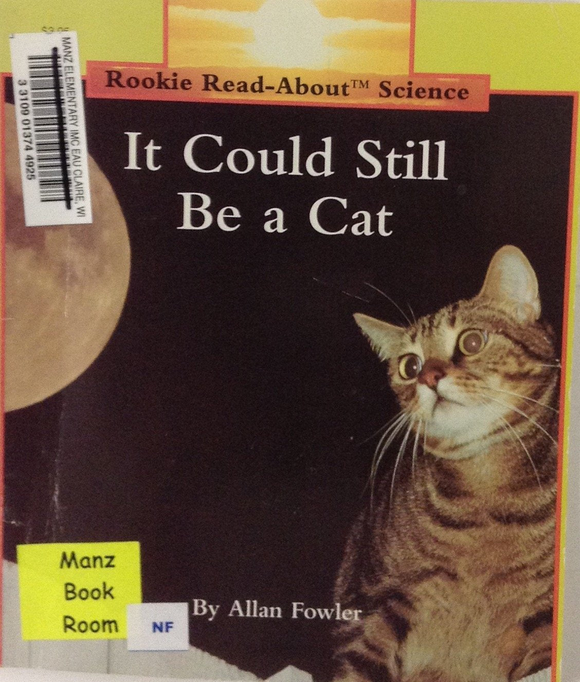 It Could Still Be a Cat (Rookie Read About Science Series) Non-fiction