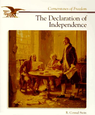 The Declaration of Independence (Cornerstones of Freedom) Non-fiction