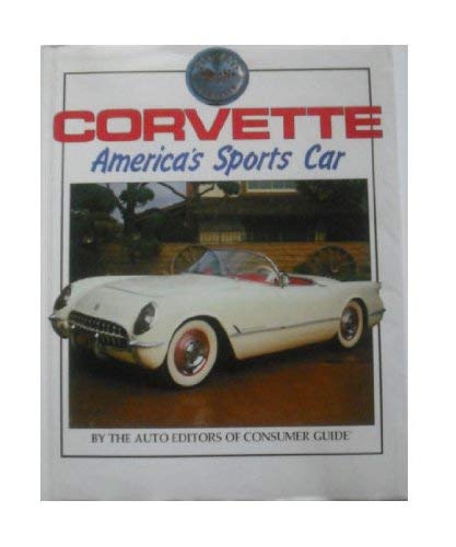 Corvette: Americas Sports Car Books
