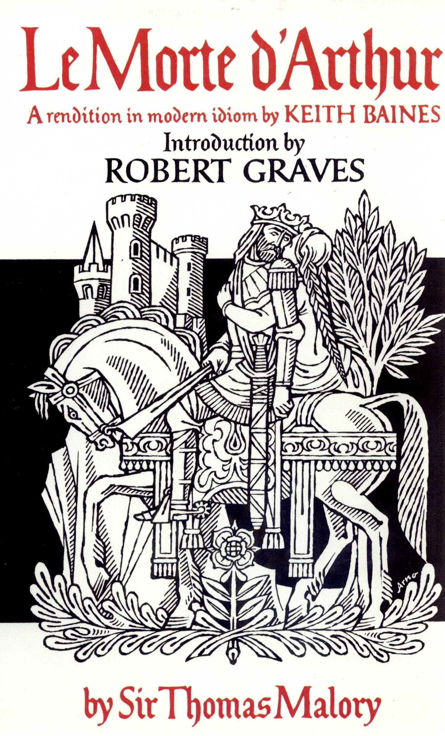 Sir Thomas Malory's Le Morte D'Arthur: King Arthur and the Legends of the Round Table Books