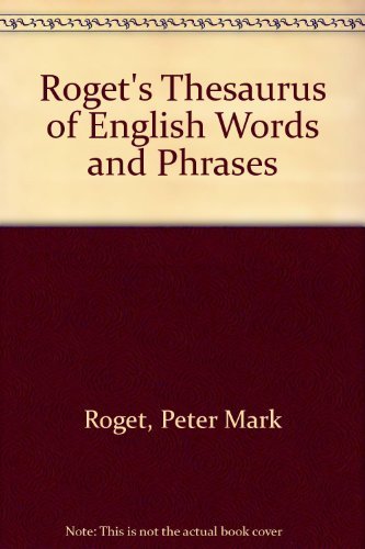 Roget's Thesaurus of English Words and Phrases Learning & Reference