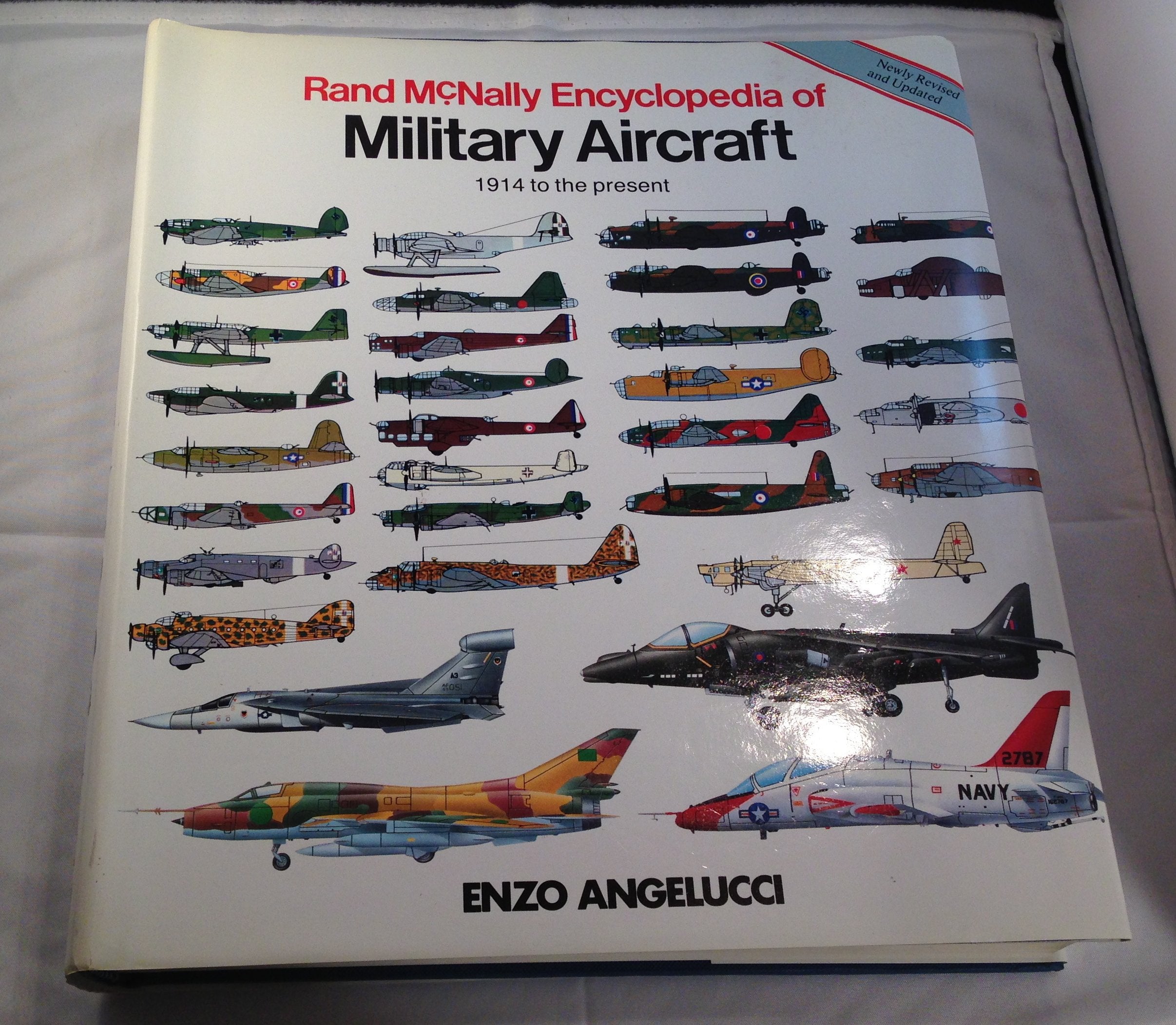 The Rand McNally Encyclopedia of Military Aircraft: 1914 To the Present Politics & History