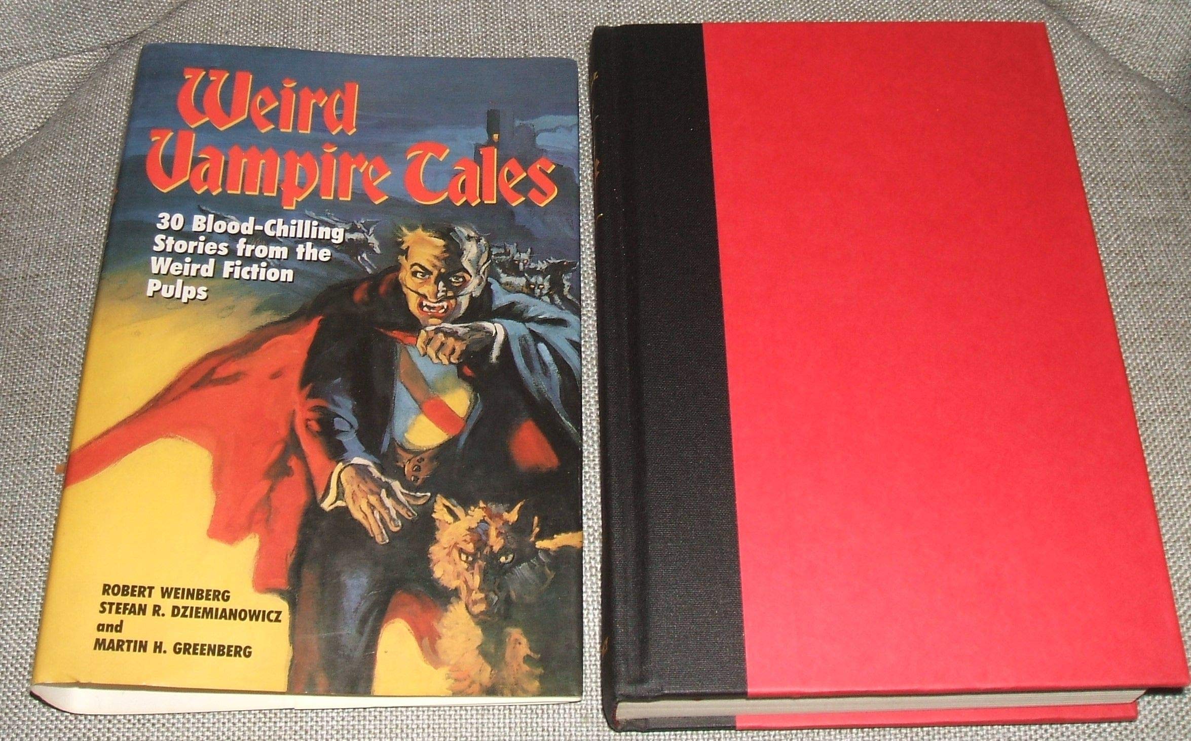 Weird Vampire Tales: 30 Blood-Chilling Stories from the Weird Fiction Pulps Horror & Mystery