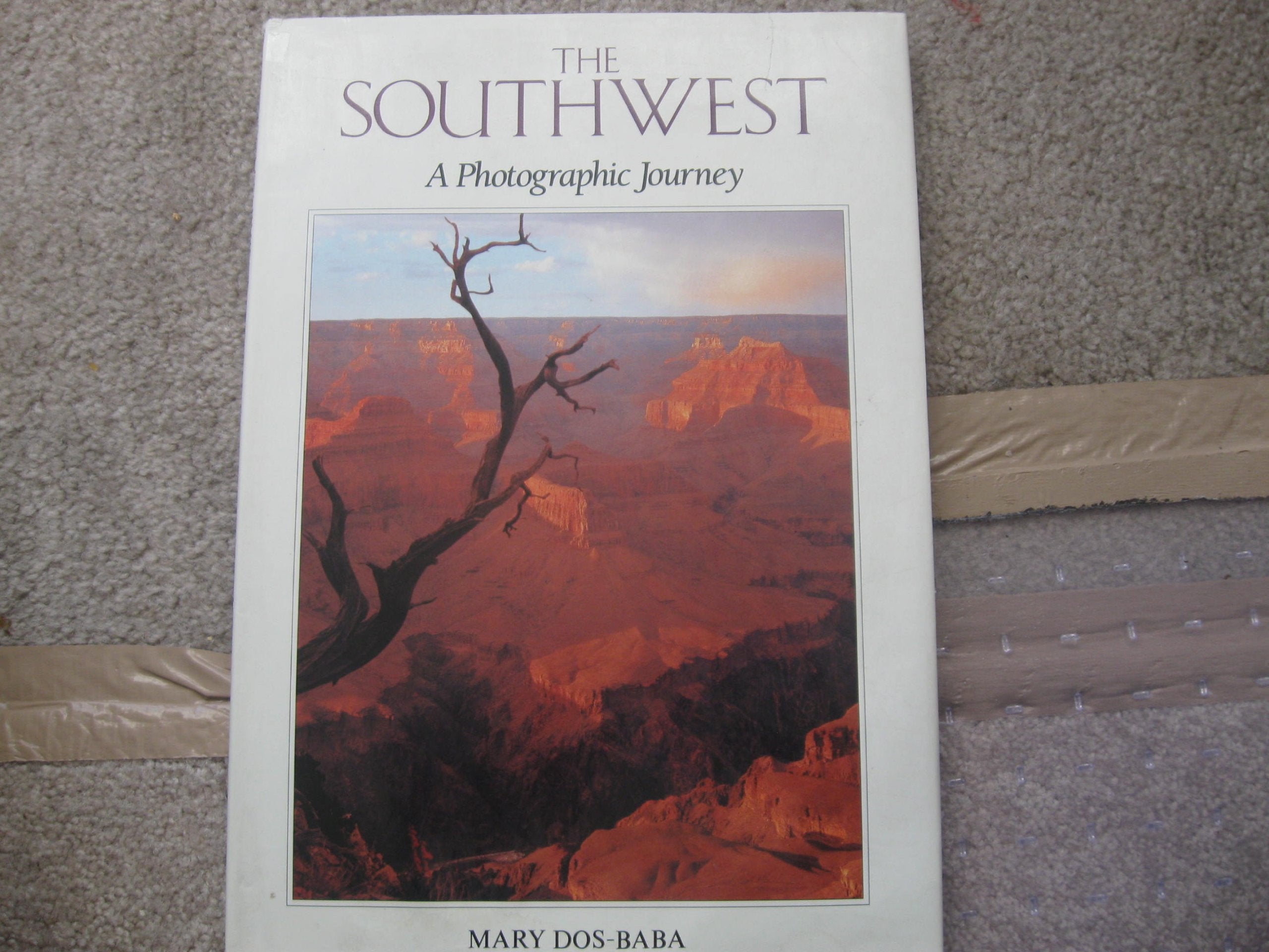The Southwest: A Photographic Journey Books