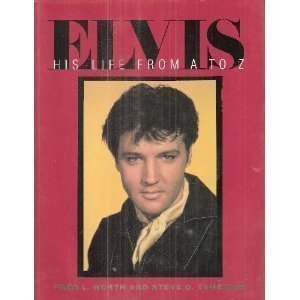 Elvis: His Life from A to Z book