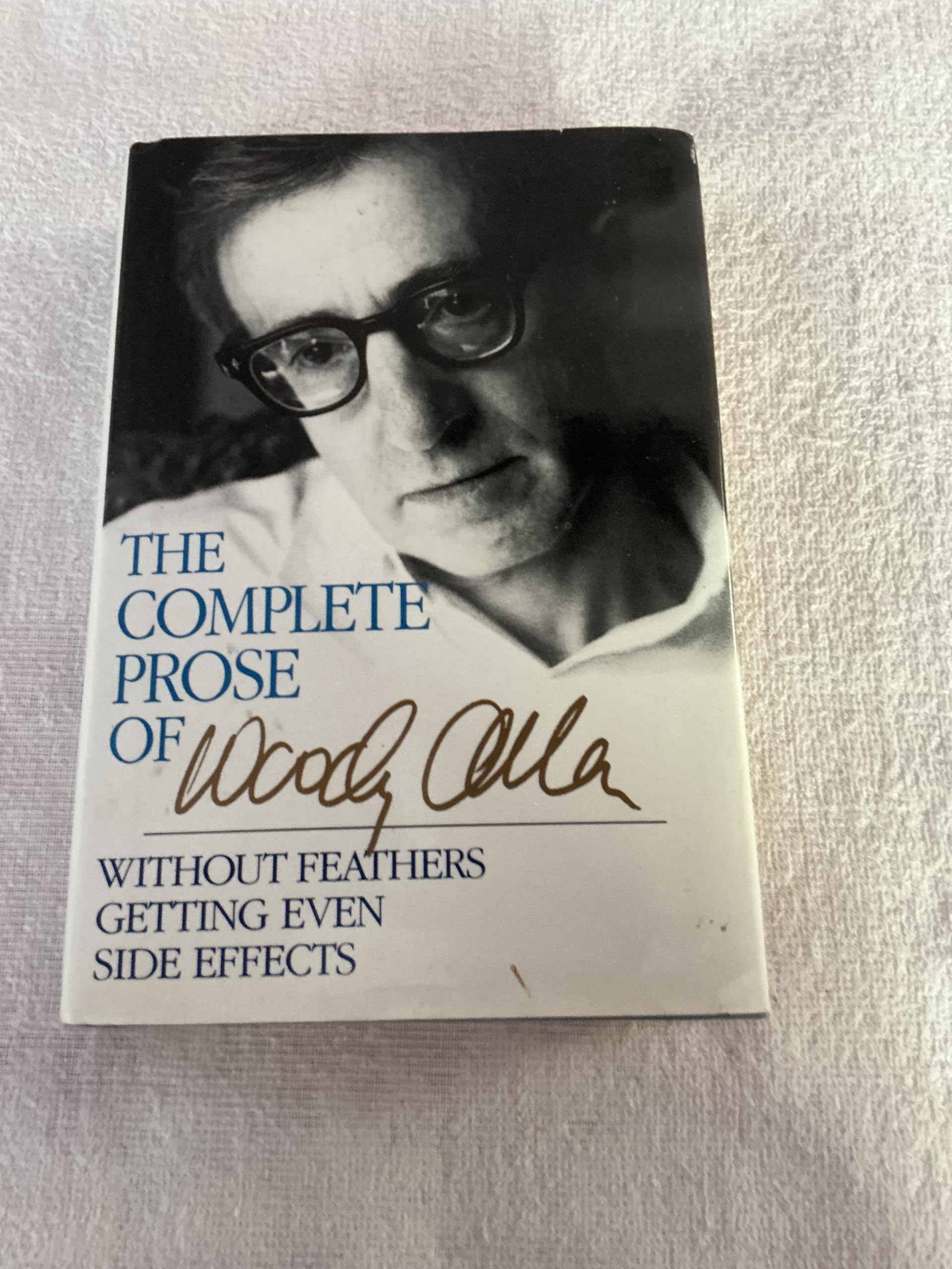 The Complete Prose of Woody Allen Art & Literature