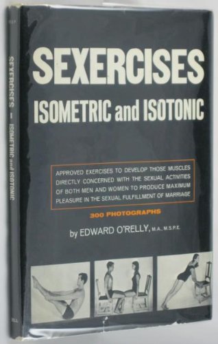 Sexercises : Isometric and Isotonic Books