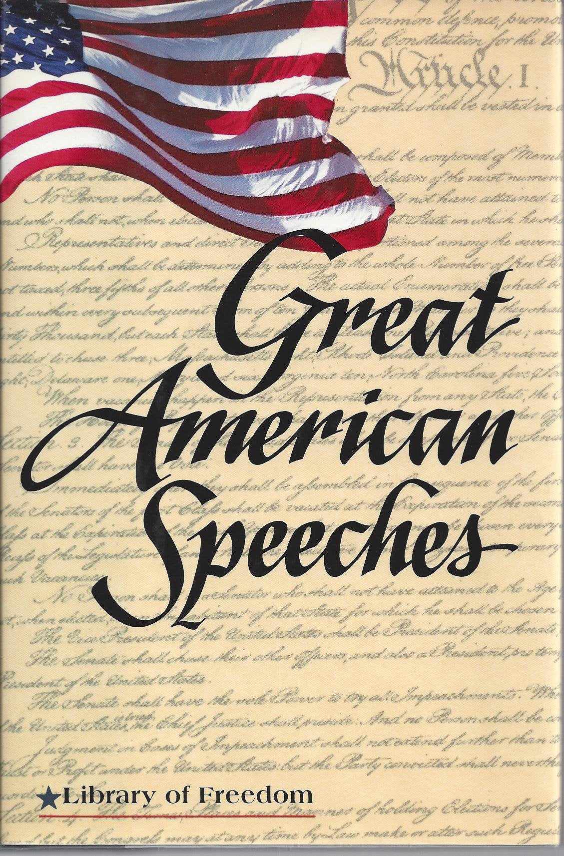 Great American Speeches (Library of Freedom) Politics & History