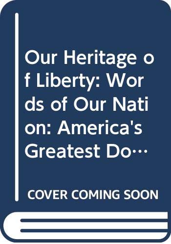 Words of Our Nation (Library of Freedom) Politics & History
