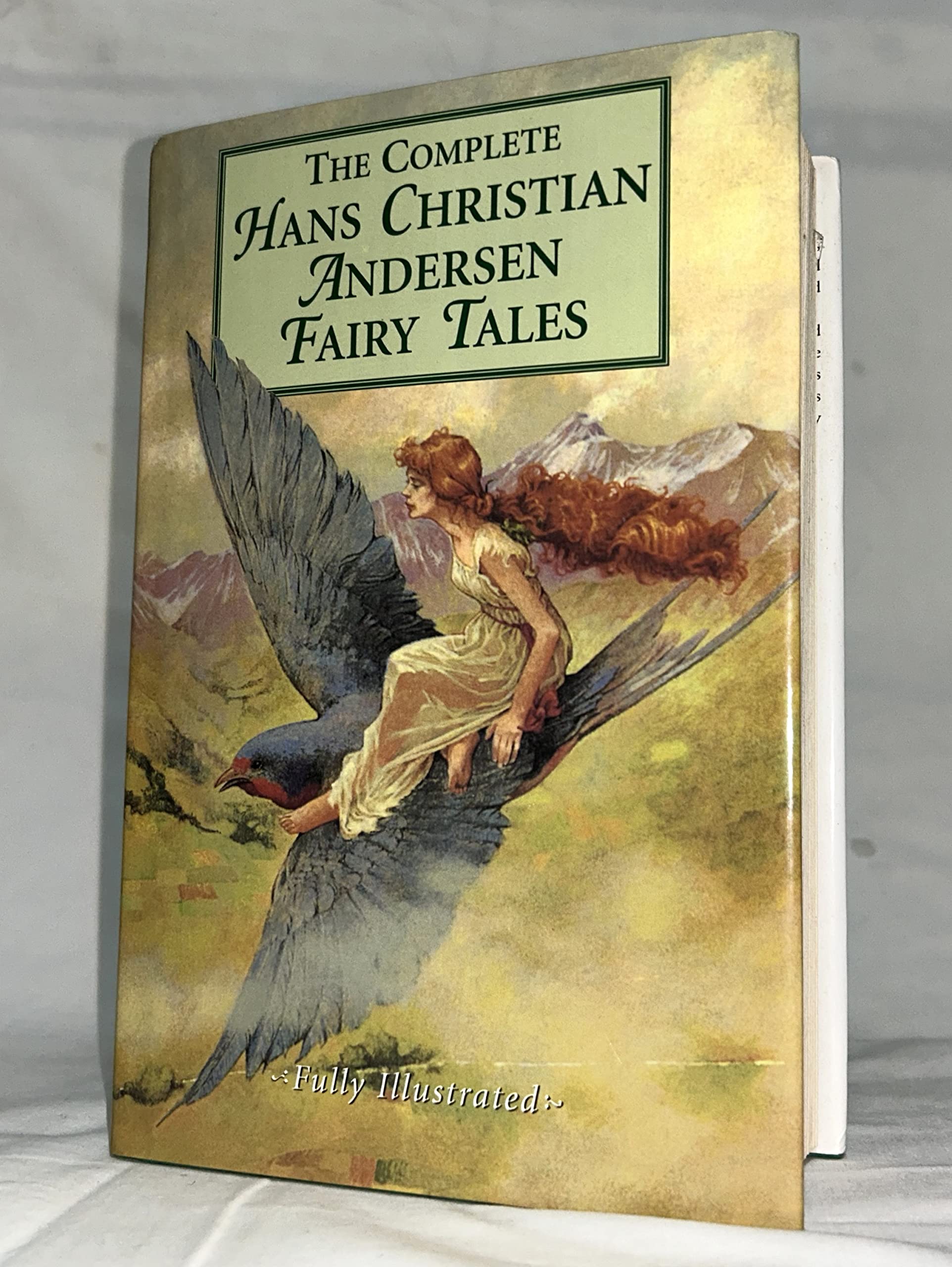 The Complete Hans Christian Andersen Fairy Tales Fairy Tales & Legends