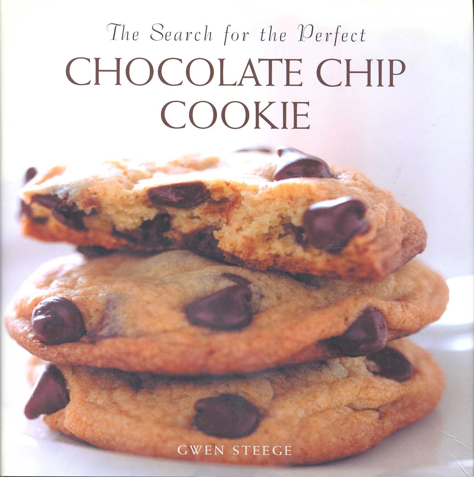 The Search for the Perfect Chocolate Chip Cookie book