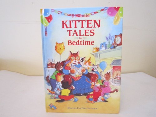 5 Minute Kitten Tales for Bedtime Leisure, Home & Garden