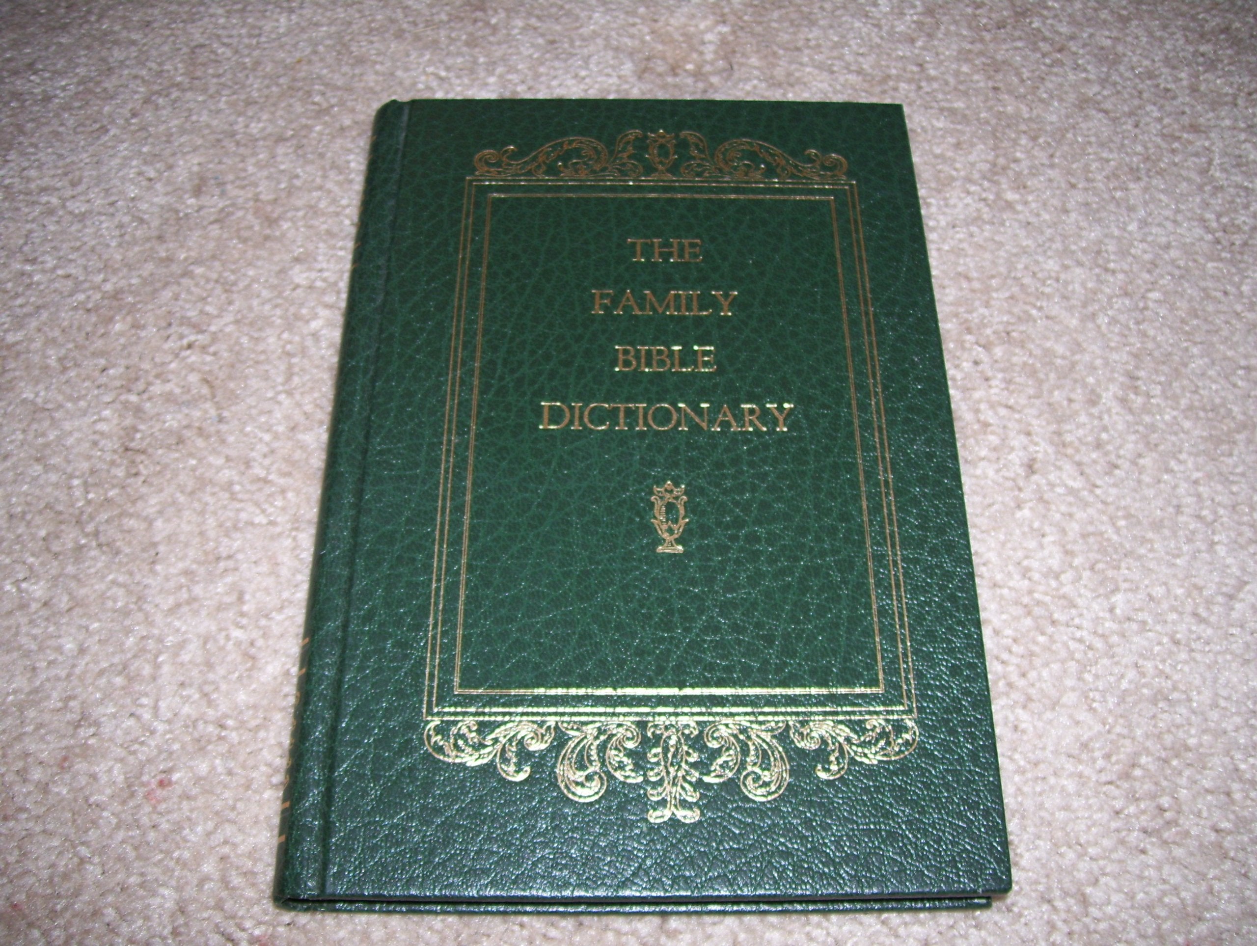 The Family Bible Dictionary Books
