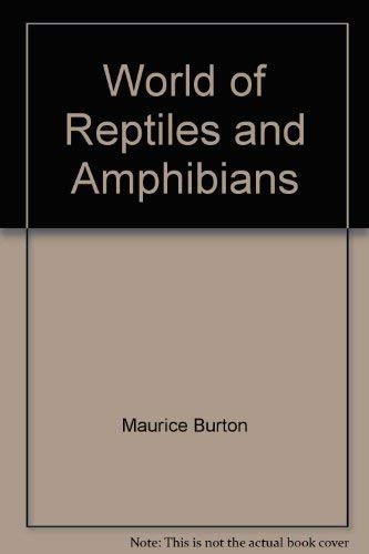 World of Reptiles and Amphibians Books