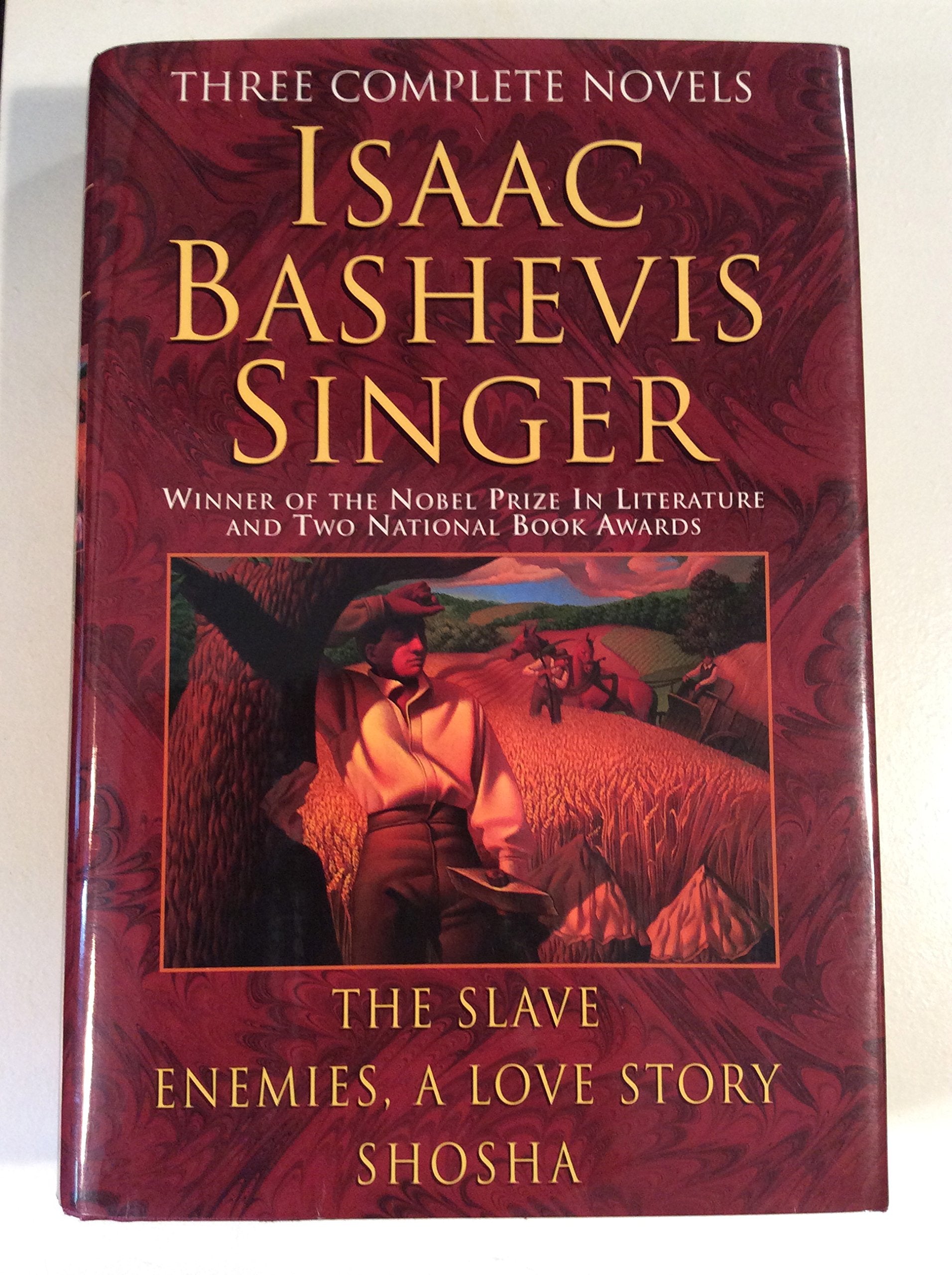 The Slave. Enemies, a Love Story. Shosha: Three Complete Novels Contemporary literature