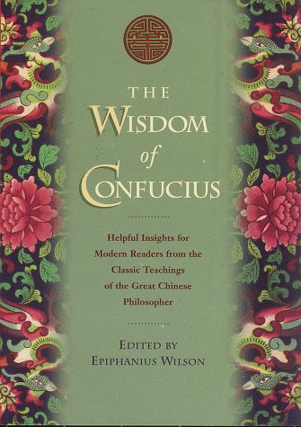 The Wisdom of Confucius Philosophy