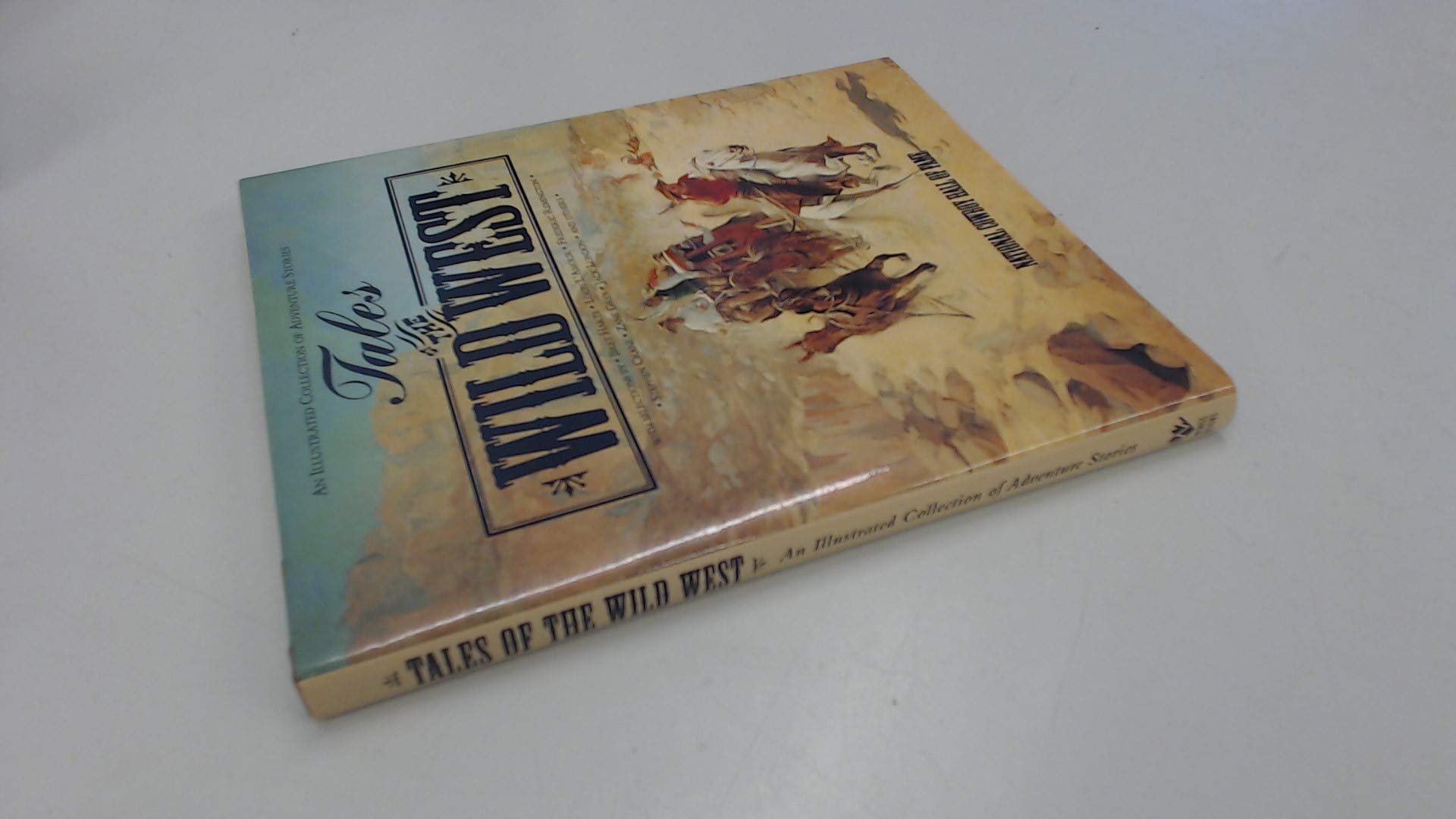 Tales of the Wild West: An Illustrated Collection of Adventure Stories Books