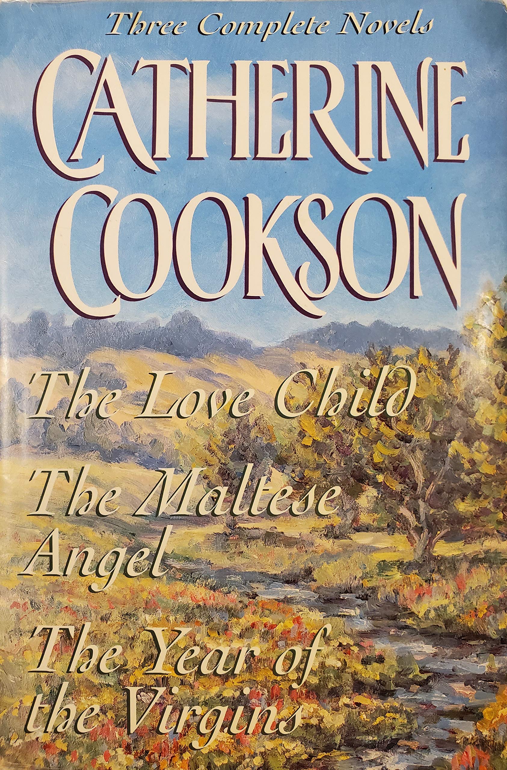 Three Complete Novels: The Love Child, the Maltese Angel, the Year of the Virgins Contemporary literature