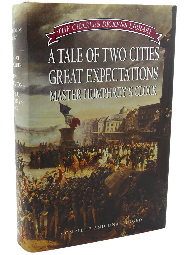 The Charles Dickens Library: Tale of Two Cities, Great Expectations, Master Humphrey's Clock book