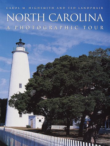 North Carolina: A Photographic Tour Travel