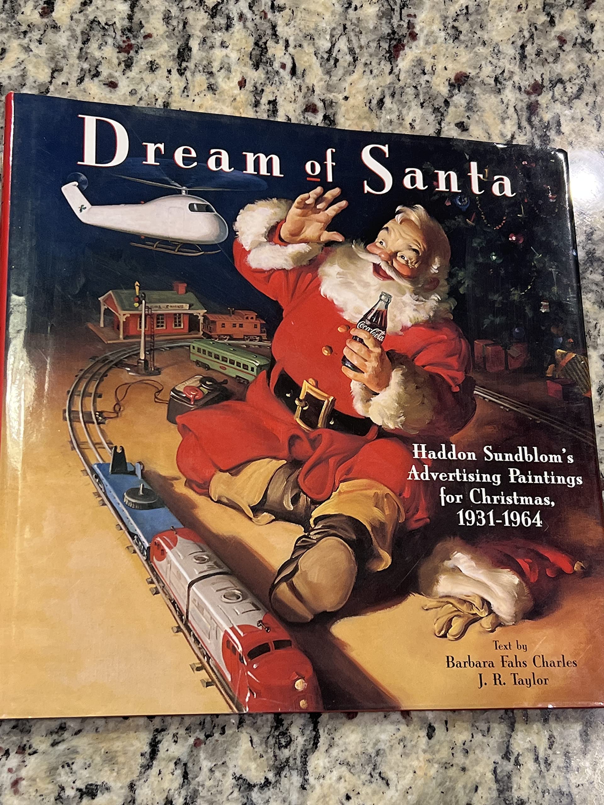 Dream of Santa: Haddon Sundblom's Advertising Paintings for Christmas, 1931-1964 Film, Art & Culture