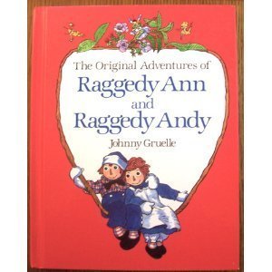 Original Adventures of Raggedy Ann and Andy book