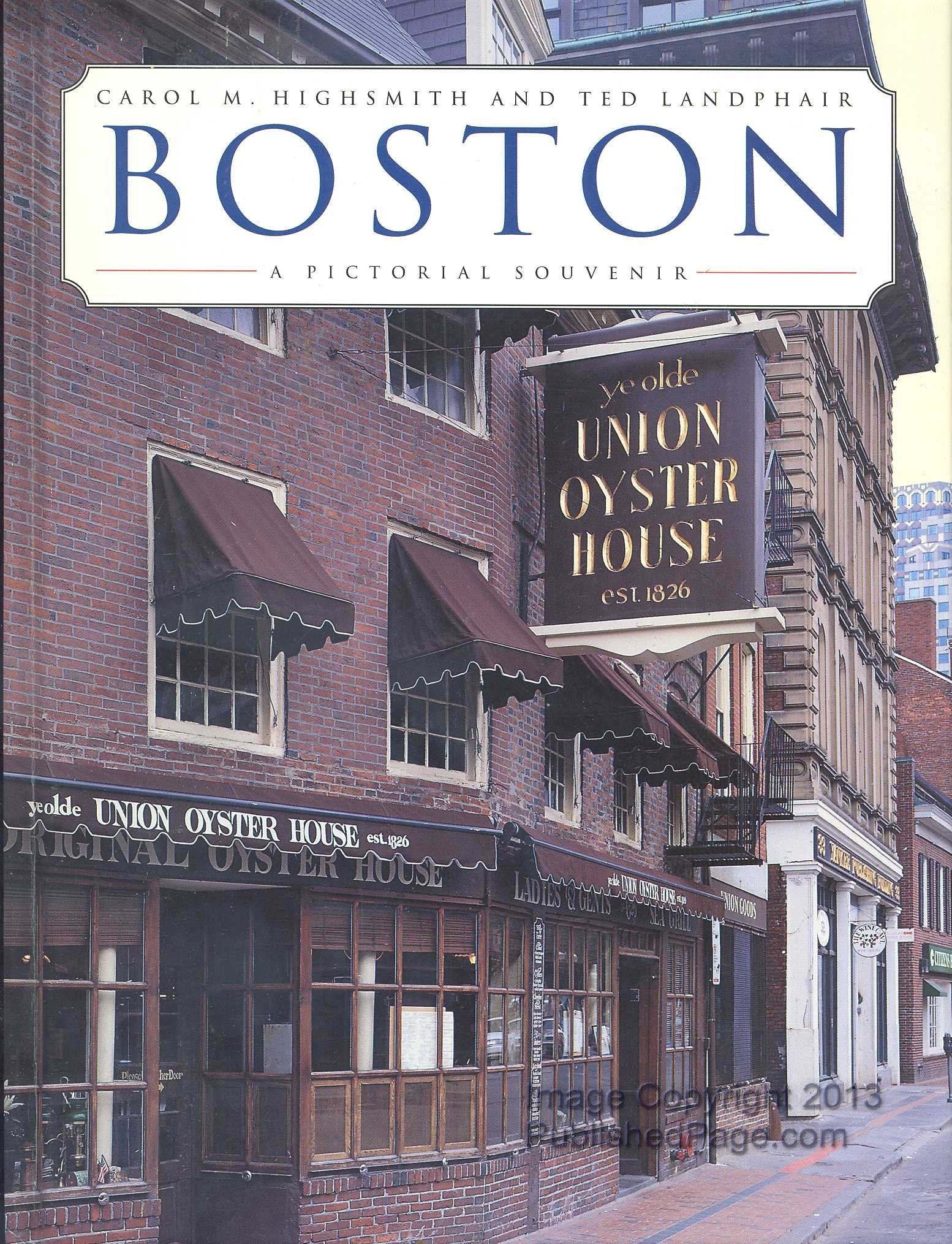 Boston: A Pictorial Souvenir Travel