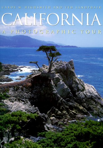 California: A Photographic Tour Travel Guides