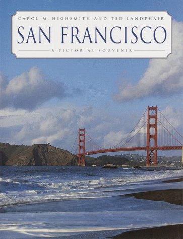 San Francisco: A Pictorial Souvenir book