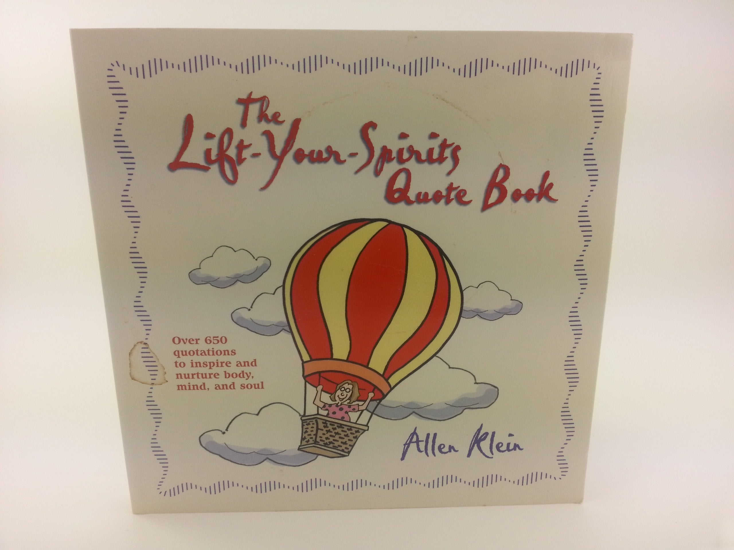 The Lift-your-spirits Quote Book book