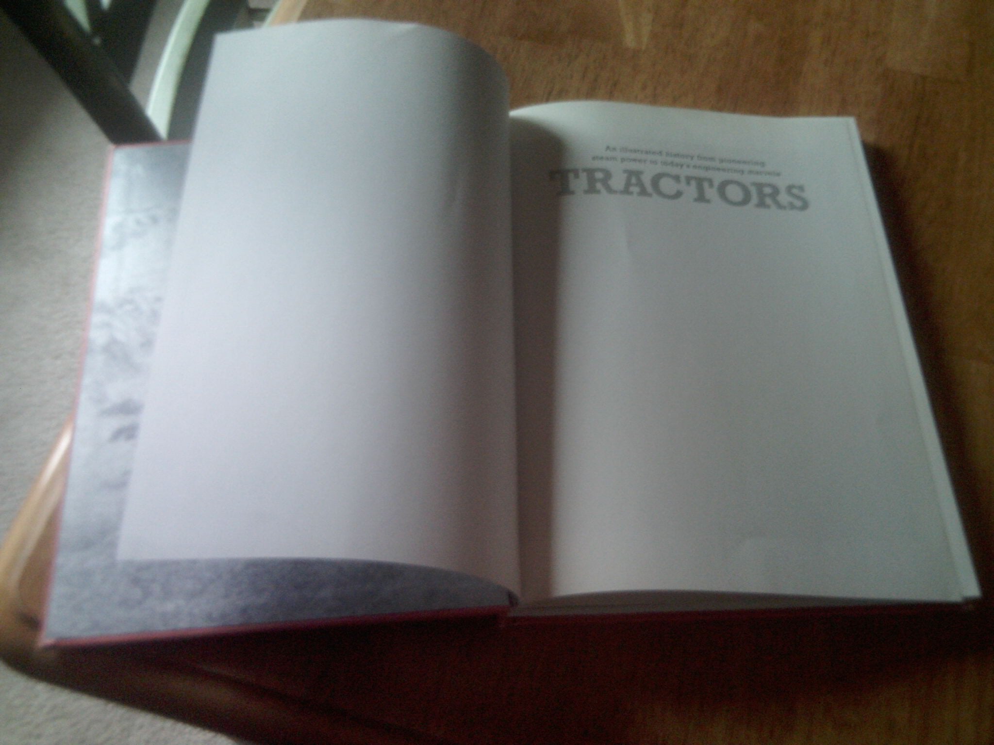 Tractors: An Illustrated History from Pioneering Steam Power to Today's Engineering Marvels Business & Technology