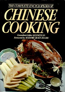 The Complete Encyclopedia of Chinese Cooking book