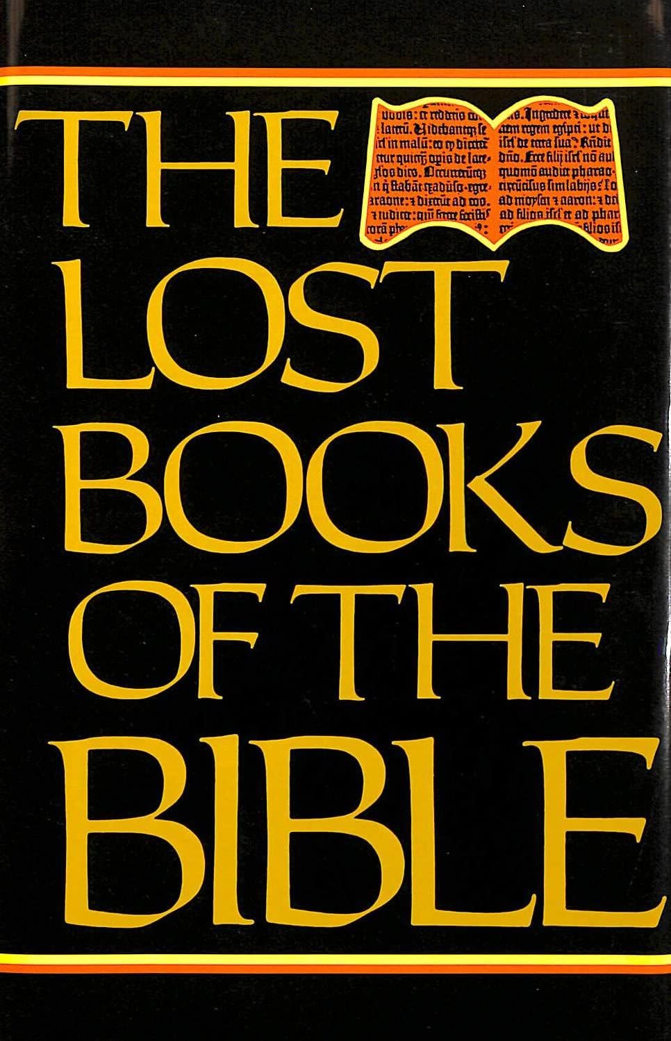 The Lost Books of the Bible: Being All the Gospels, Epistles and Other Pieces Now Extant Attributed to Jesus Christ, His Apostles and Companions Film, Art & Culture