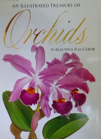 An Illustrated Treasury of Orchids book