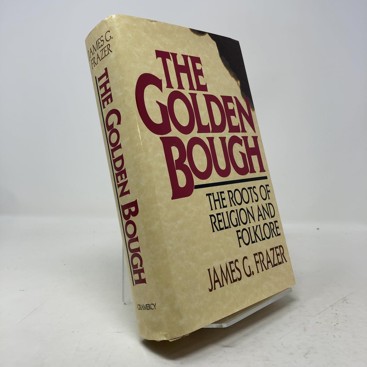 The Golden Bough/2 Volumes in 1: The Roots of Religion and Folklore Books