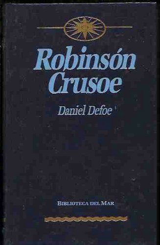 The Life and Adventures of Robinson Crusoe (Greenwich House Classics Library) Classics