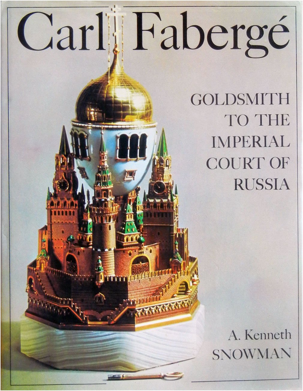 Carl Faberge: Goldsmith to the Imperial Court of Russia book