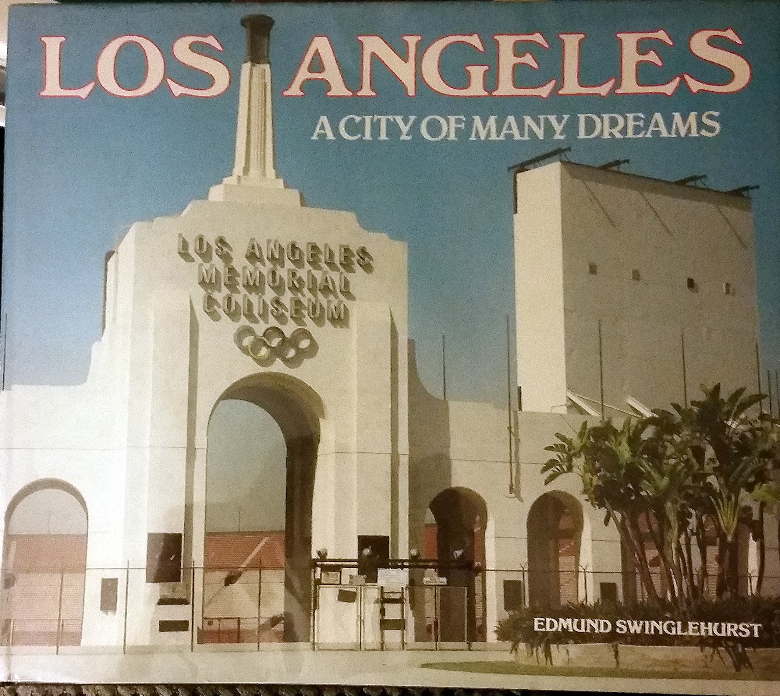 Los Angeles: City of Many Dreams Books