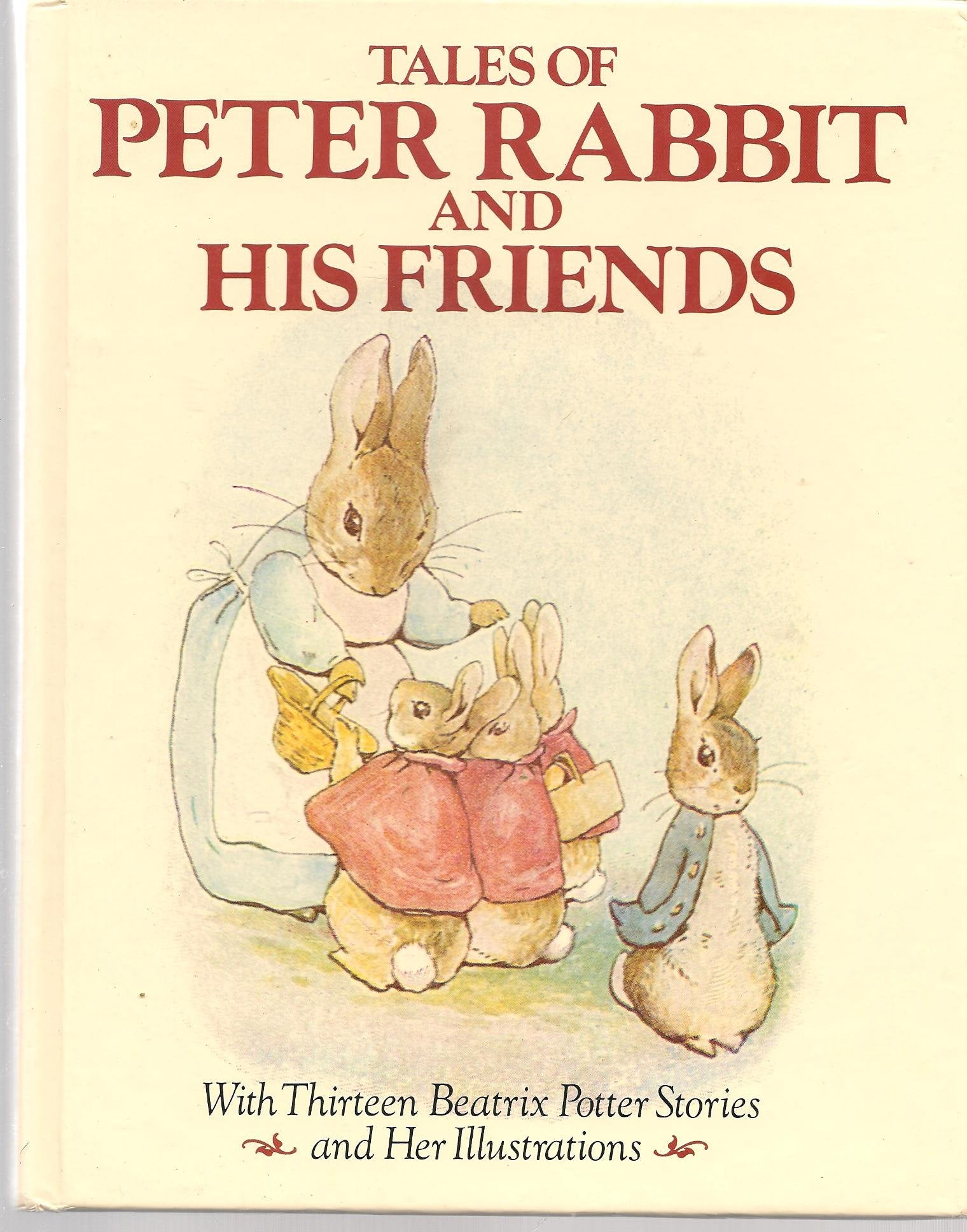 Tales of Peter Rabbit and His Friends Novels & Short Stories