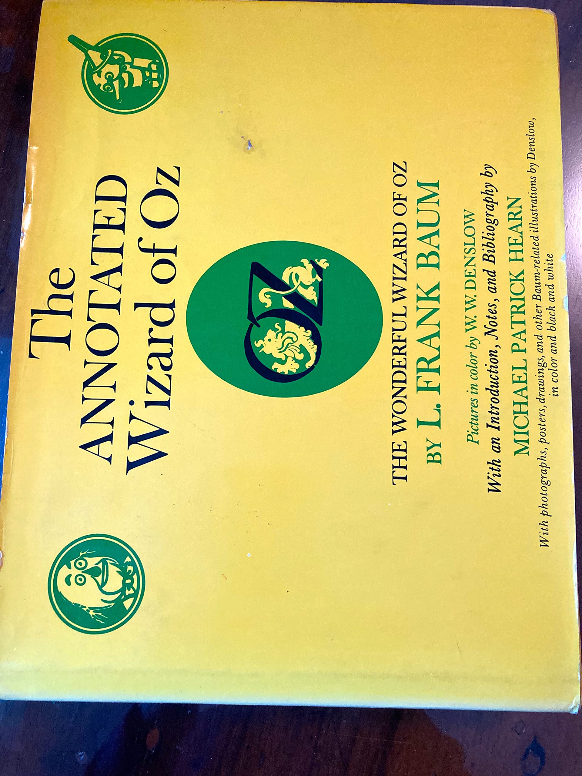 The Annotated Wizard of Oz: The Wonderful Wizard of Oz book