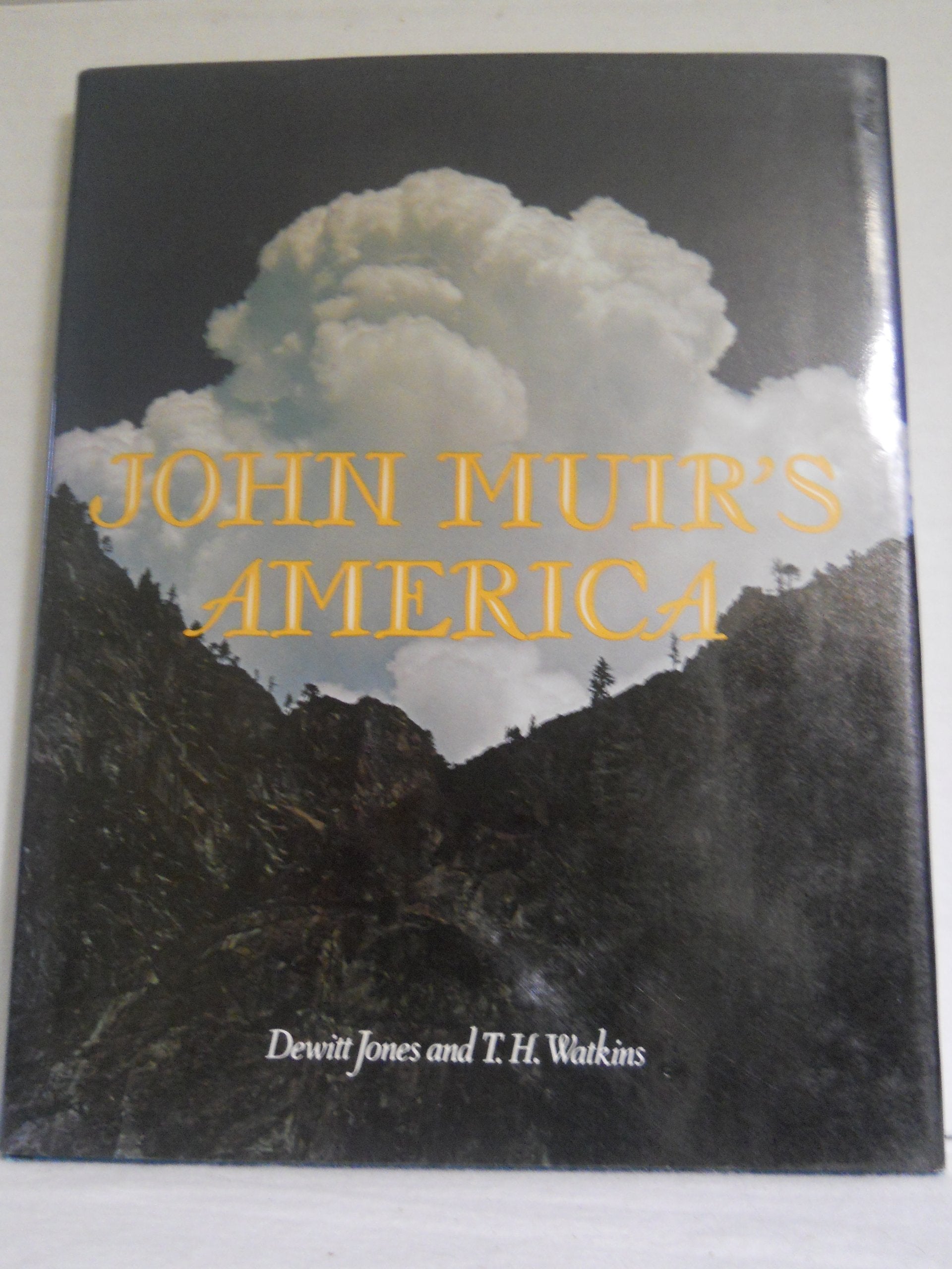 John Muir's America (Images of America series) book