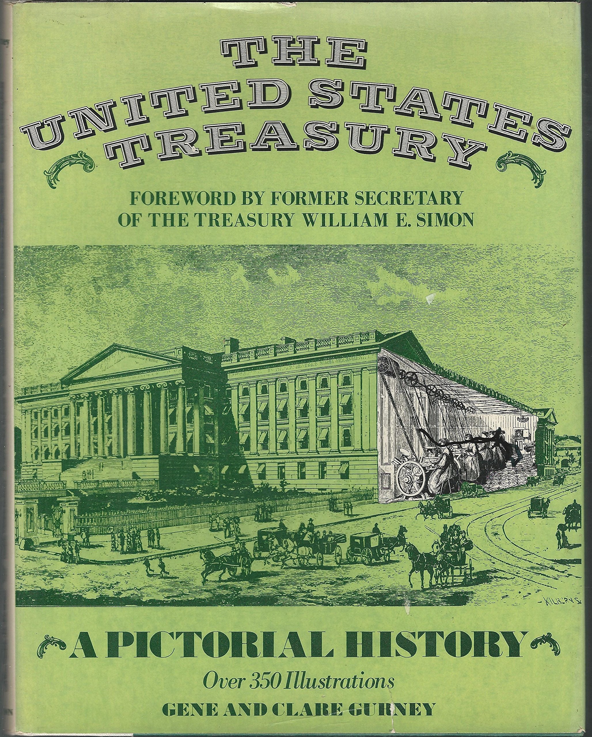 United States Treasury: Pictorial History Books