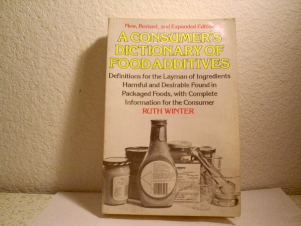 CONSUM DICT FOOD ADDITIVES REV Books