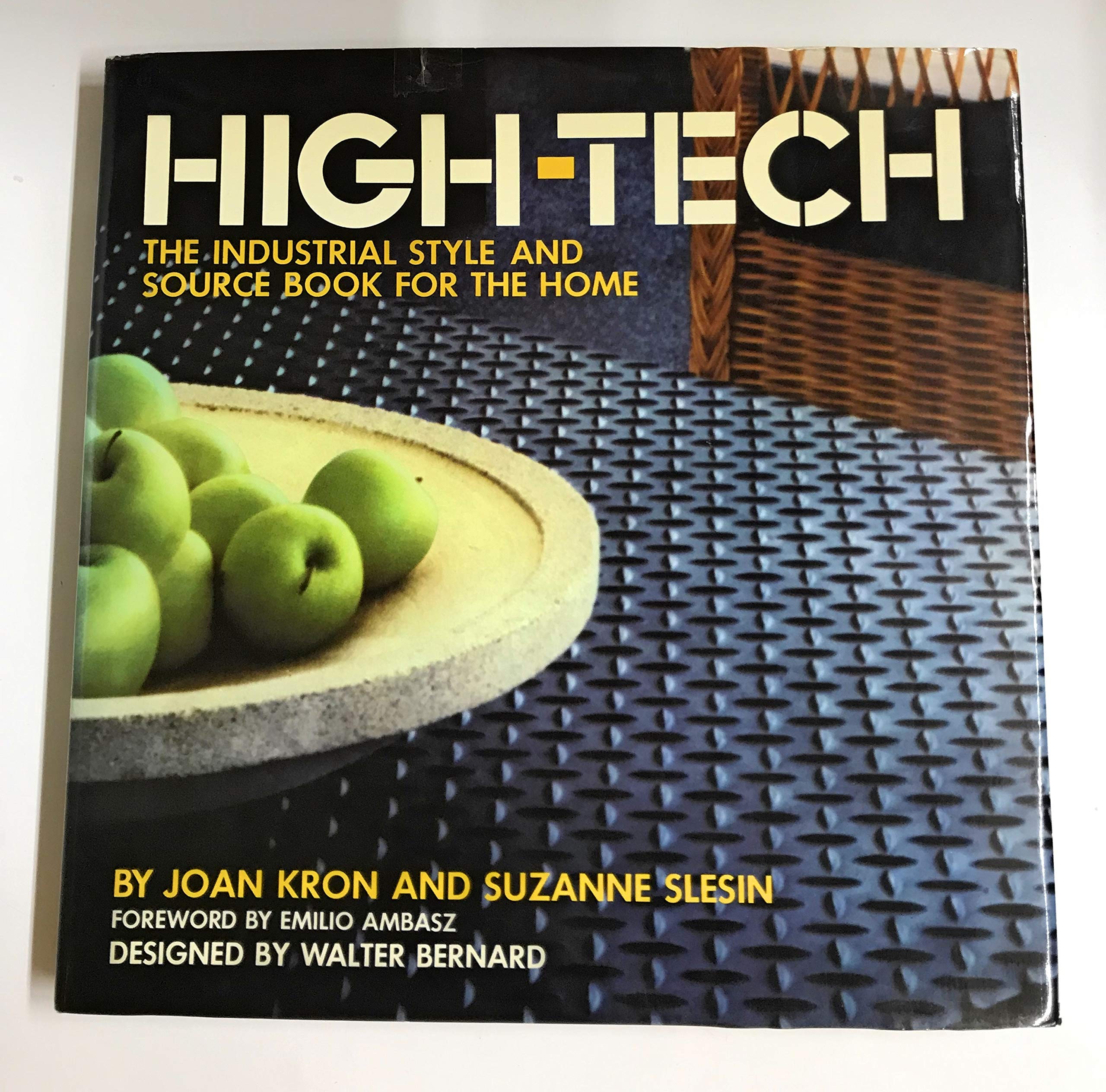High-Tech: The Industrial-Style and Sourcebook for the Home Books