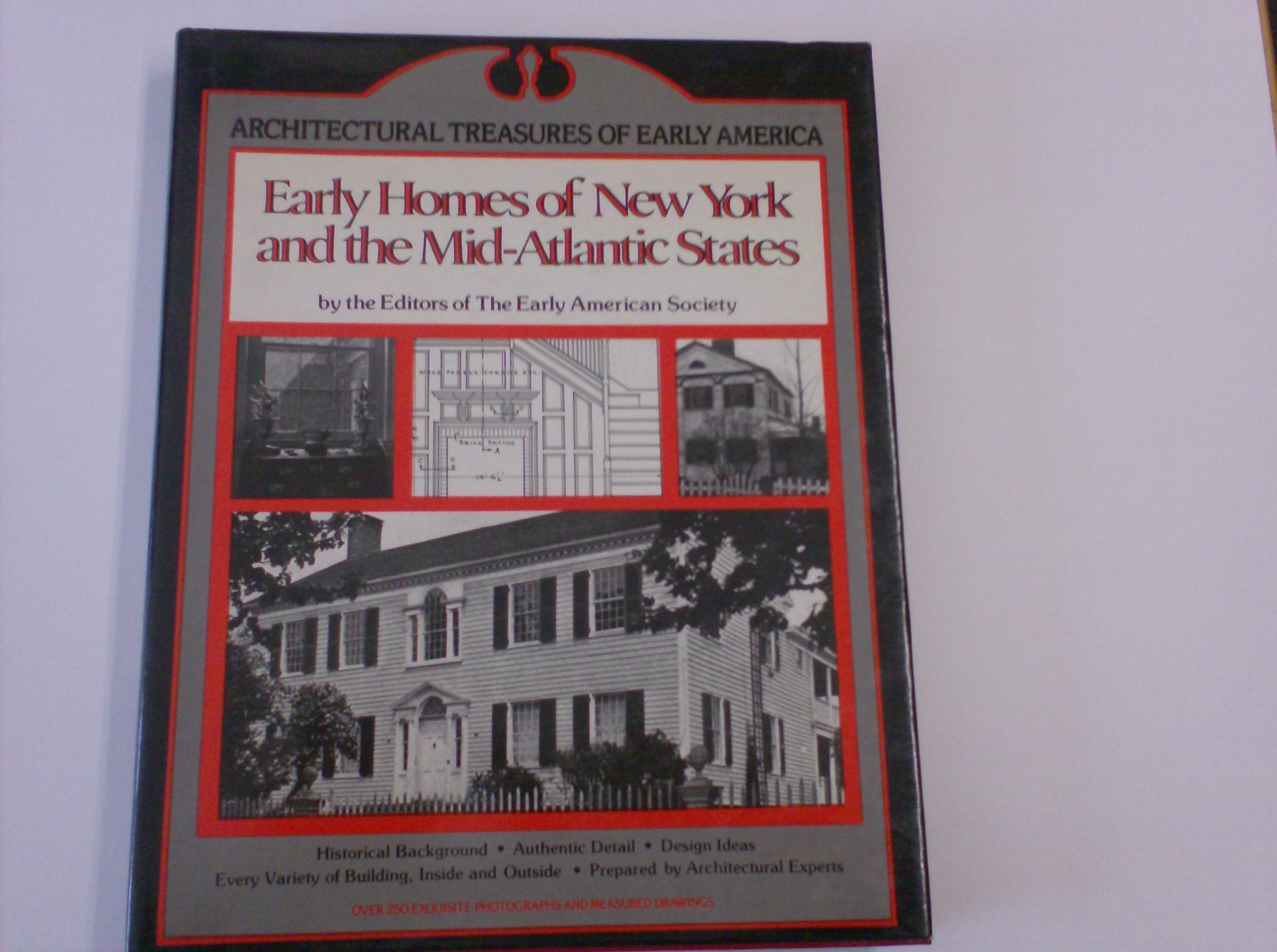 Early Homes of New York & the Mid-Atlantic States (Architectural Treasures of Early America) Books