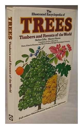 The Illustrated Encyclopedia of Trees: Timbers and Forests of the World Business & Technology