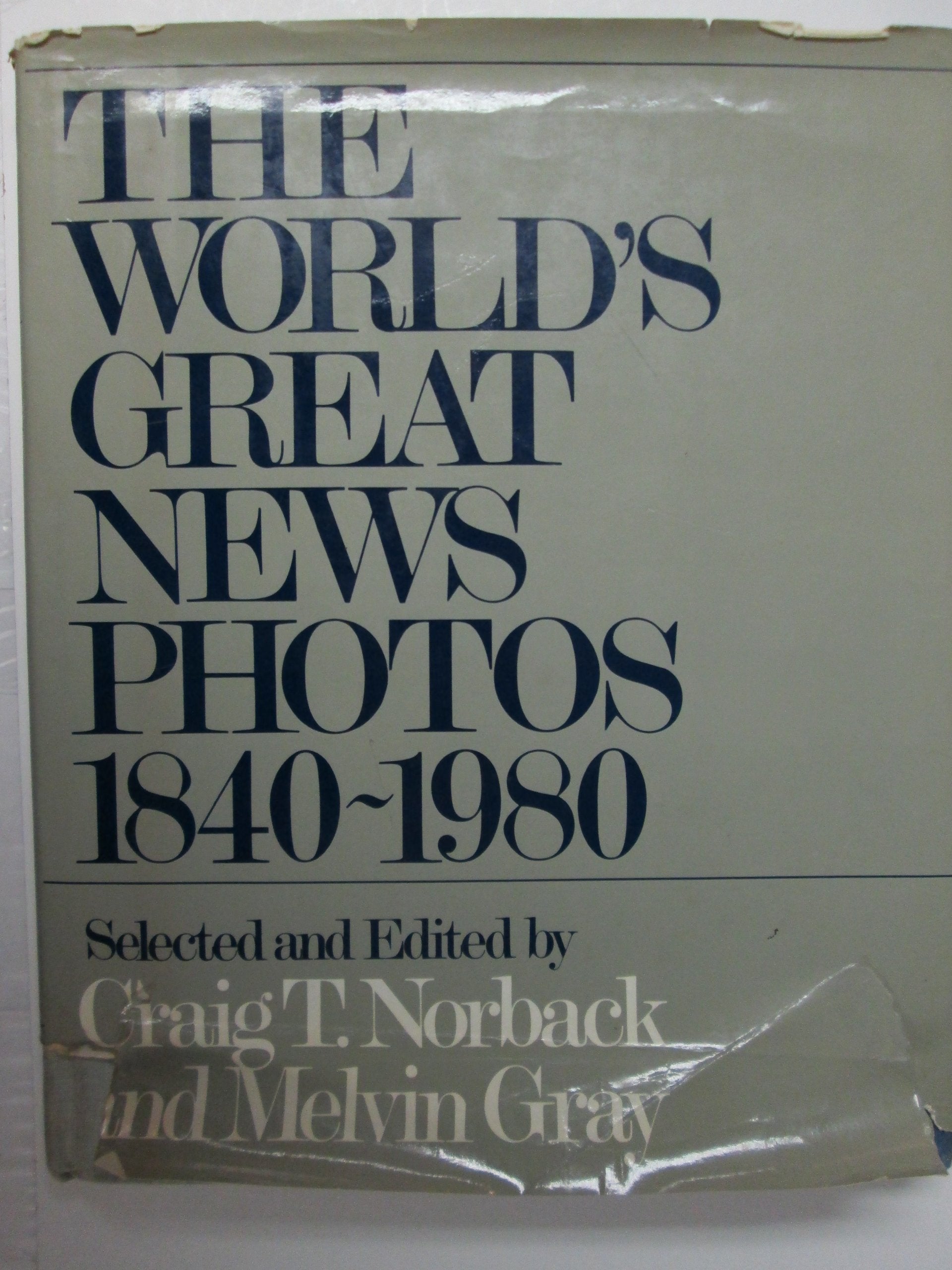 The World's Great News Photos, 1840-1980 Books