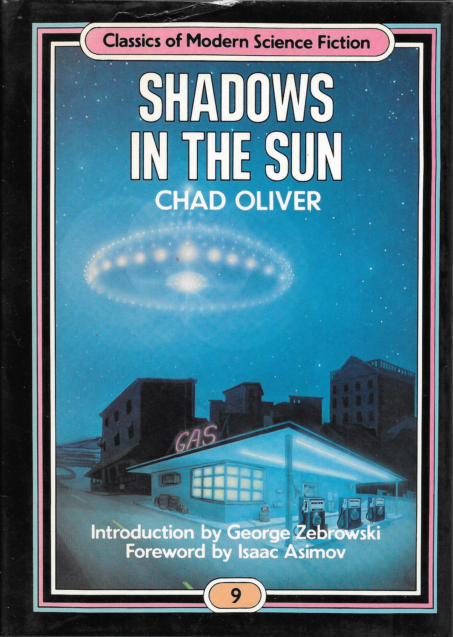 Shadows in the Sun (Classics of Modern Science Fiction, Band 9) Books