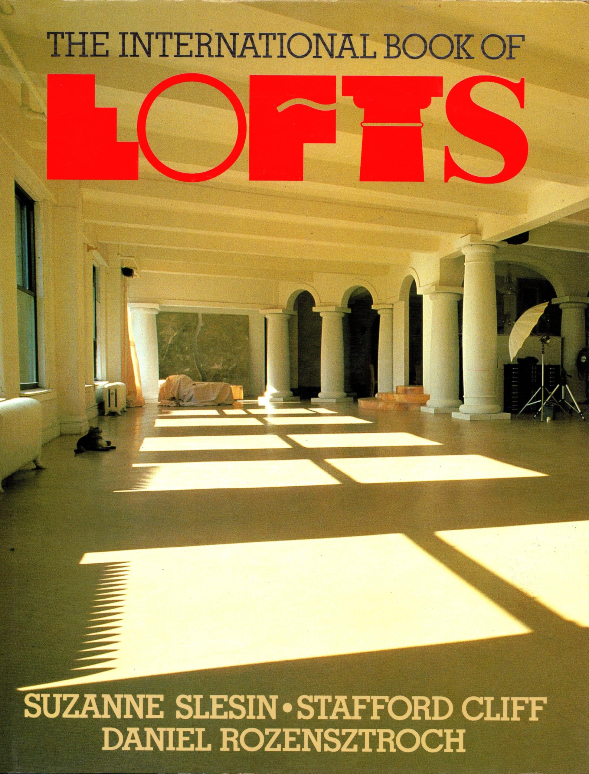 The International Book of Lofts Architecture